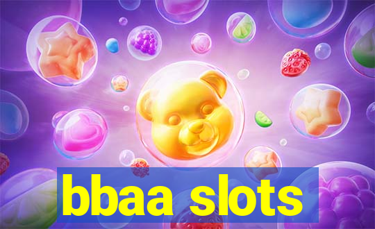 bbaa slots